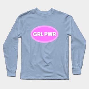 GRL PWR Long Sleeve T-Shirt